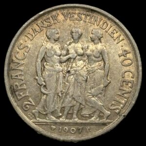 Dansk Vestindien 1907 40 Cents / 2 Francs Fre.Vlll Kva. 1+