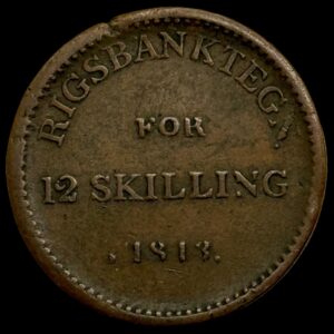 Norge, 12 skilling 1813 Kongsberg, Sieg 13, NM 9, Kva. 1+ ks.