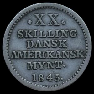 Dansk Vestindien, 20 skilling 1845, Sieg 13.2, Hede 13, KM 17, Kva. 1 "ks"