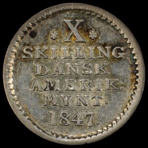 Dansk Vestindien, 10 skilling 1847, Sieg 12.2, Hede 14, KM 16, Kva. 01-0/01, Graderet AU 55 af PCGS