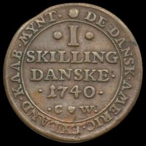 Dansk Vestindien, 1 skilling 1740, Chr.IV, Sieg 1, Hede 3, KM 3, Kva. 1+