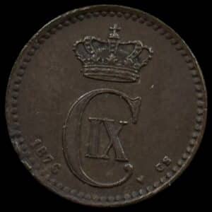 1876, 1 øre, Chr.IX, Sieg 1.1, Hede 19A, Kva. 1+ ks.