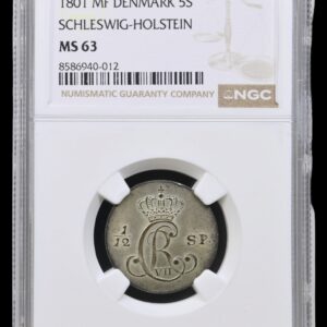 1801, 5 schilling / 1/12 speciedaler, Slesvig Holstein, Chr.VII, Sieg 41, Hede 43, Kva. 0-01 , “Sjælden” Graderet MS 63 af NGC "TOP POP"