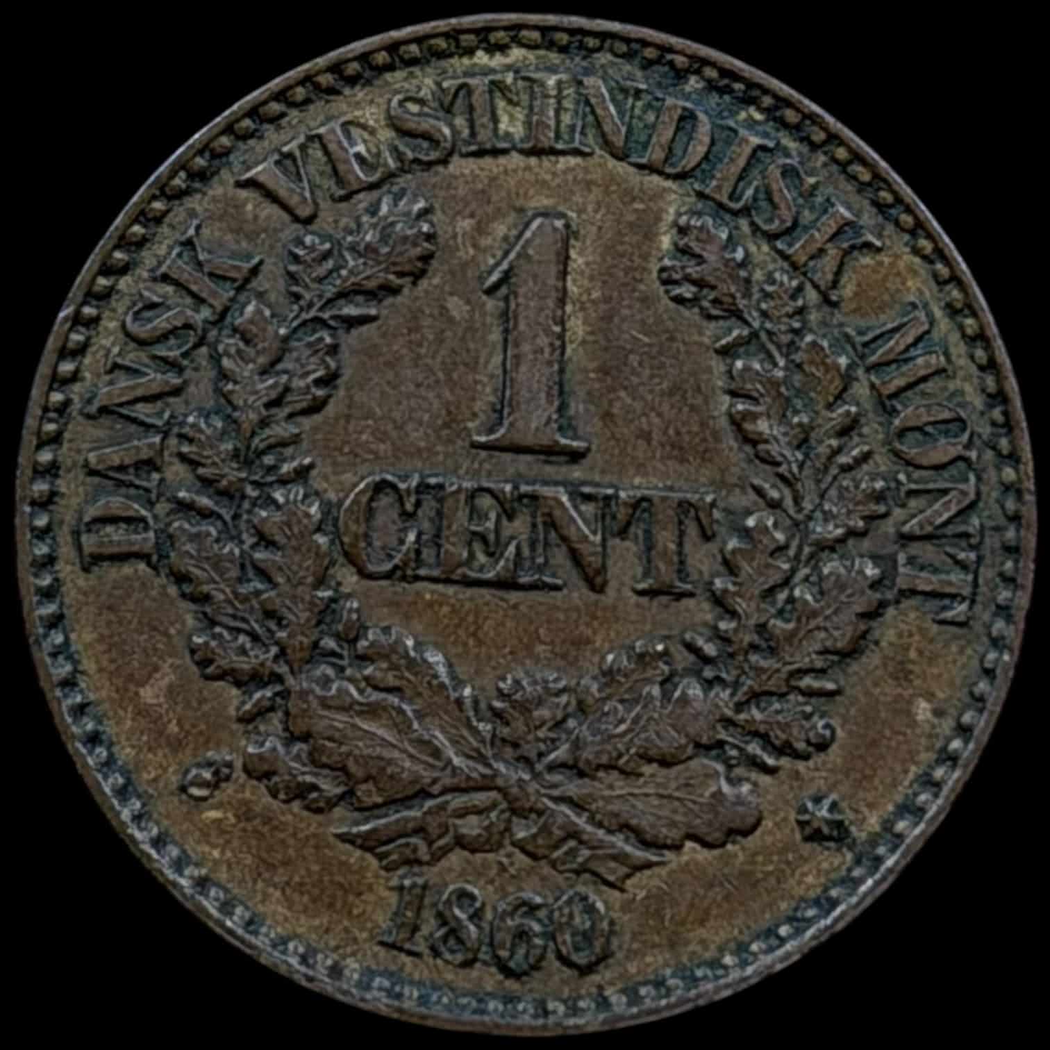 Dansk Vestindien, 1 cent 1860, Fre.VII, Sieg 15, Hede 23, KM 63, Kva. 1+