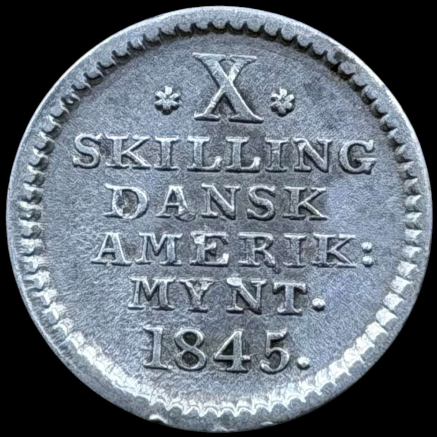 Dansk Vestindien, 10 skilling 1845, Sieg 12.2, Hede 17, KM 16, Kva. 1+-01
