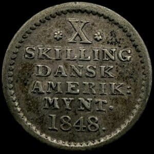 Dansk Vestindien, 10 skilling 1848, Sieg 12.4, Hede 17, KM 20.2, Kva. 01-1+