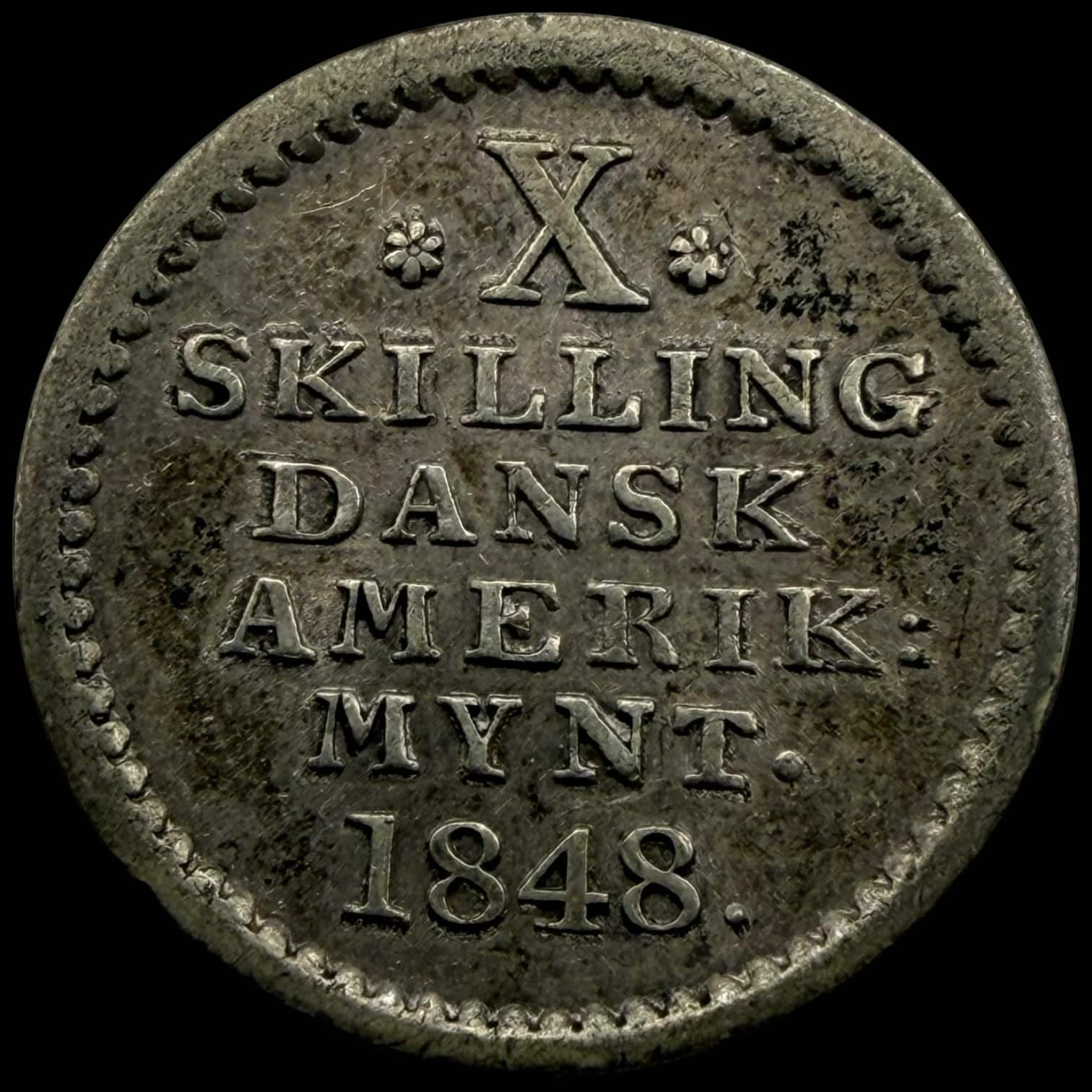 Dansk Vestindien, 10 skilling 1848, Sieg 12.4, Hede 17, KM 20.2, Kva. 01-1+