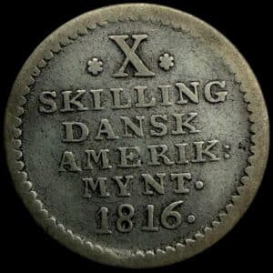 Dansk Vestindien, 10 skilling 1816, Sieg 12.1, Hede 11, KM 14, Kva. 1