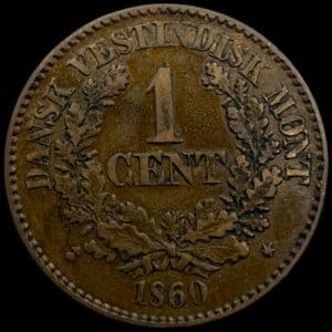 Dansk Vestindien, 1 cent 1860, Fre.VII, Sieg 15, Hede 23, KM 63, Kva. 1+