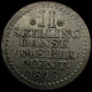 Dansk Vestindien, 2 skilling 1848, Sieg 11.3, Hede 18, KM 19, Kva. 01-1+